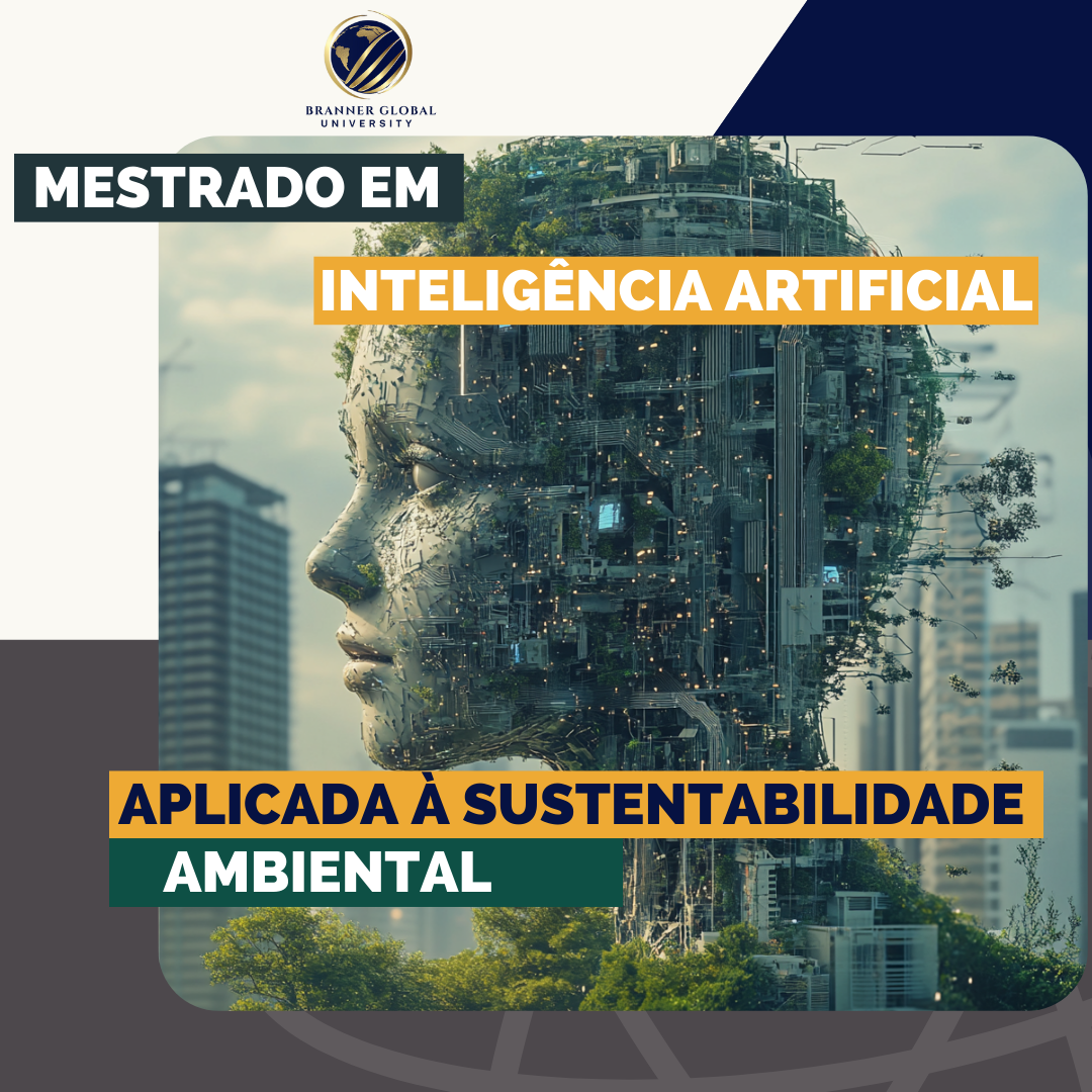 Mestrado em Inteligência Artificial Aplicada à Sustentabilidade Ambiental